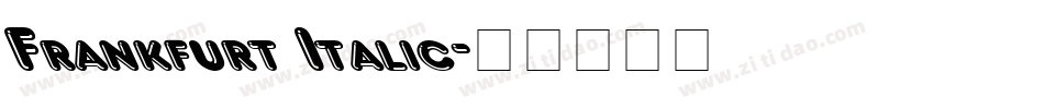 Frankfurt Italic字体转换